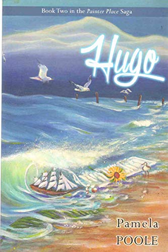 Hugo: Book Two in the Painter Place Saga 163213151X Book Cover