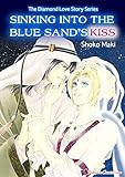 sander kissenhülle laurin  Sinking into the Blue Sand\'s Kiss: Romance comics (The diamond love story series) (English Edition)