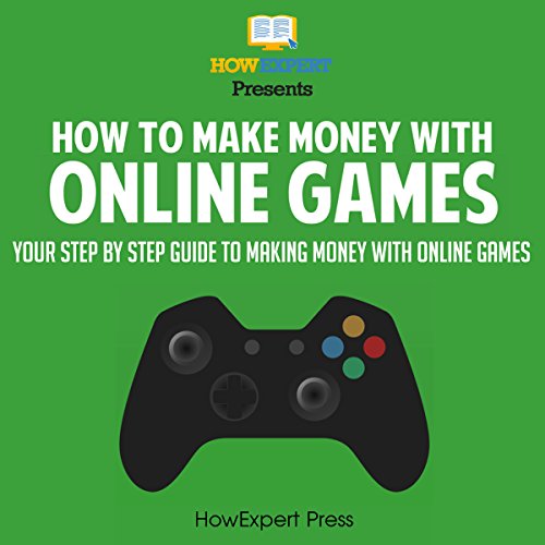 Amazon Com How To Make Money With Online Games Your Step By Step 519BEvUABFL 