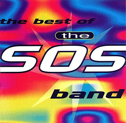 The Best of the S.O.S.Band