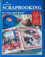 Hallmark Scrapbooking: It's Fun and Easy! 1562315994 Book Cover