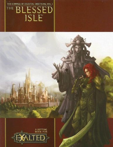 The Blessed Isle (The Compass Of Celestial Directions, Volume 1) (No. 1)