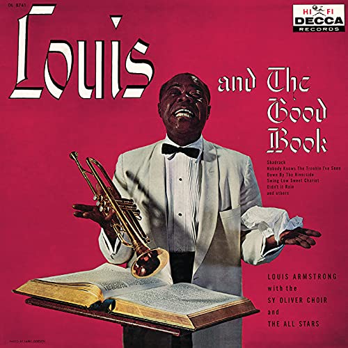 Play Louis And The Good Book (Expanded Edition) by Louis Armstrong feat
