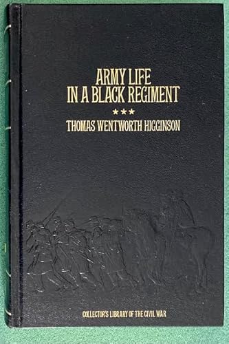 Army Life in a Black Regiment B003TYSOX4 Book Cover