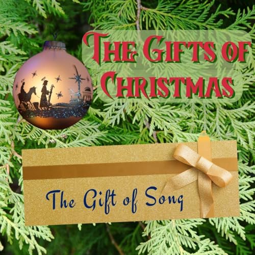 The Gift of Song