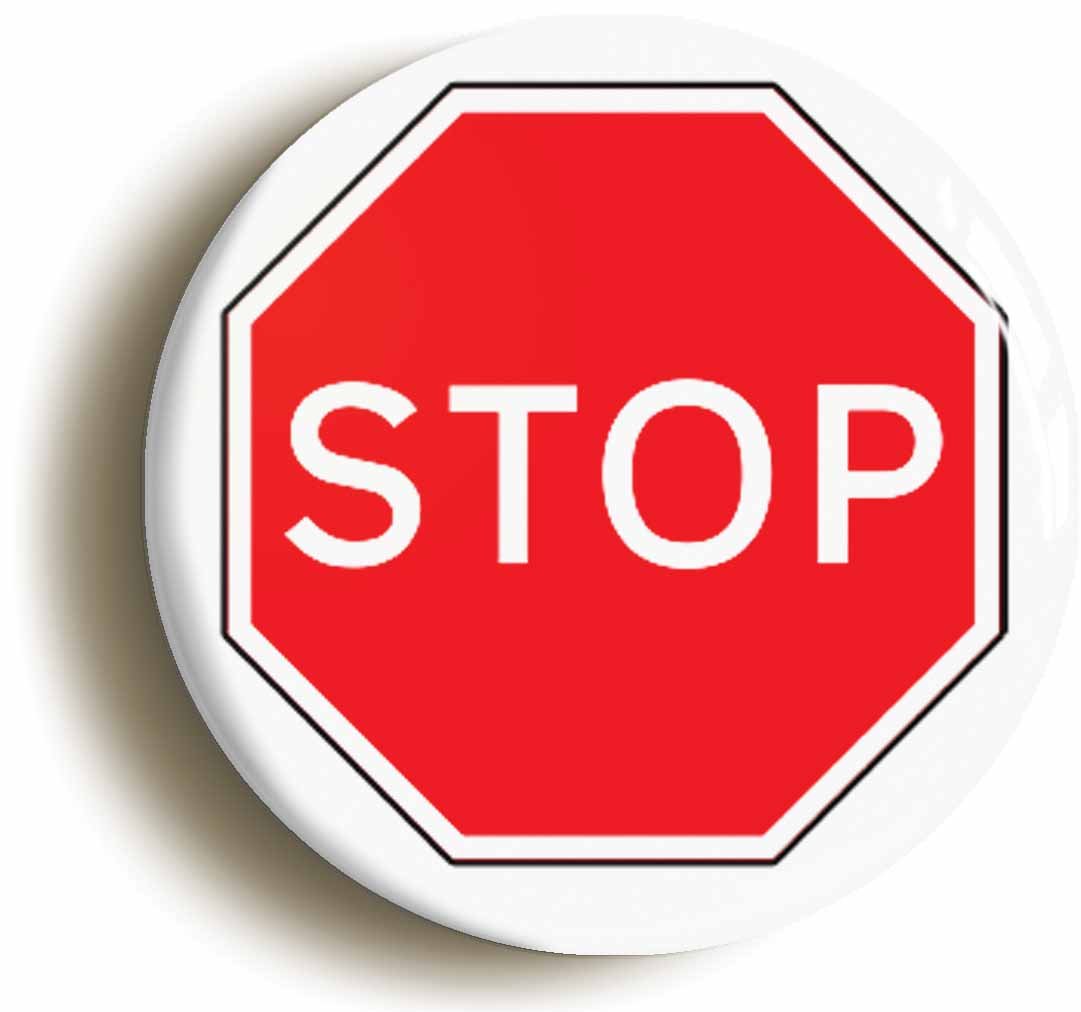 Stop Road Sign Fridge Magnet (Circular 2inch / 50mm Diameter)