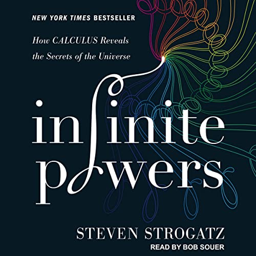 Infinite Powers: How Calculus Reveals the Secre... B09WWG19WJ Book Cover