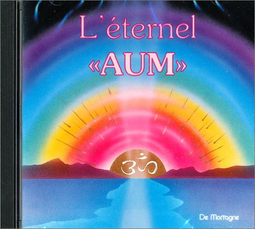 L'Éternel "AUM" CD