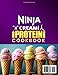 Ninja Creami High-Protein Power Cookbook: Turn Protein into Pleasure with High-Protein Ninja Creami Recipes | Indulgent Ice Cream, Milkshakes, Gelatos, Sorbets, and Smoothies Made Easy