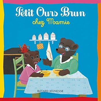 Paperback Petit Ours Brun chez Mamie [French] Book