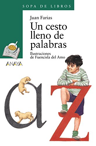 Un Cesto Lleno De Palabras Literatura Infantil - Sopa De Libros N 42 Un Cesto Lleno De Palabras Literatura Infantil - Sopa De Libros N 42