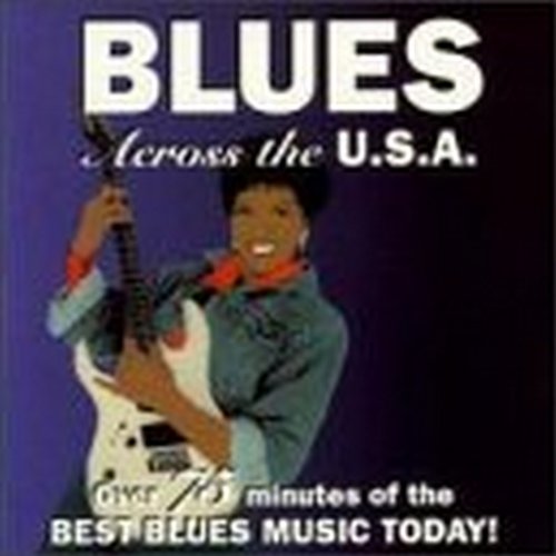 VARIOUS - BLUES ACROSS THE U.S.A. [Audio CD] VARIOUS