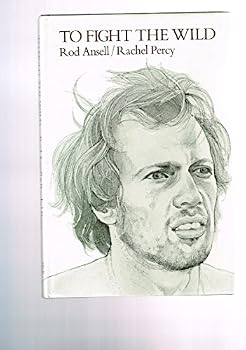 Hardcover TO FIGHT THE WILD Book