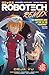 Robotech Remix Vol. 1: Deja Vu (Graphic Novel)