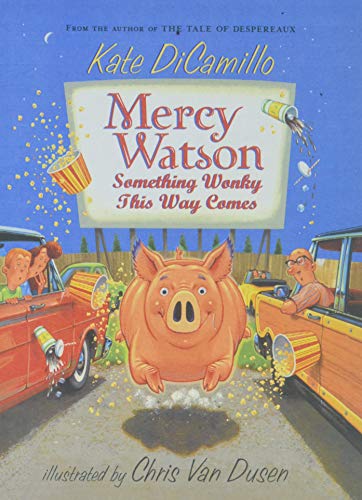 Preisvergleich Produktbild Mercy Watson Something Wonky This Way Comes