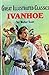 Ivanhoe (Great Illustrated Classics)