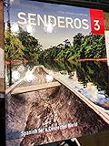 Senderos 3 Spanish for a Connected World