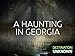 A Haunting in Georgia, Season 1