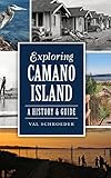 Exploring Camano Island: A History & Guide