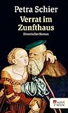 petra cakl-schierl  Verrat im Zunfthaus (Apothekerin Adelina 3)