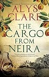 The Cargo From Neira (A Gabriel Taverner Mystery, 5)