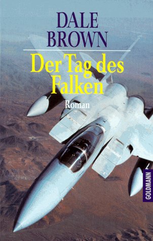 Der Tag des Falken. Roman. [German] 3442441137 Book Cover