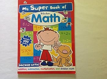 Paperback Super Sticker Math (Sticker Math Book) Book