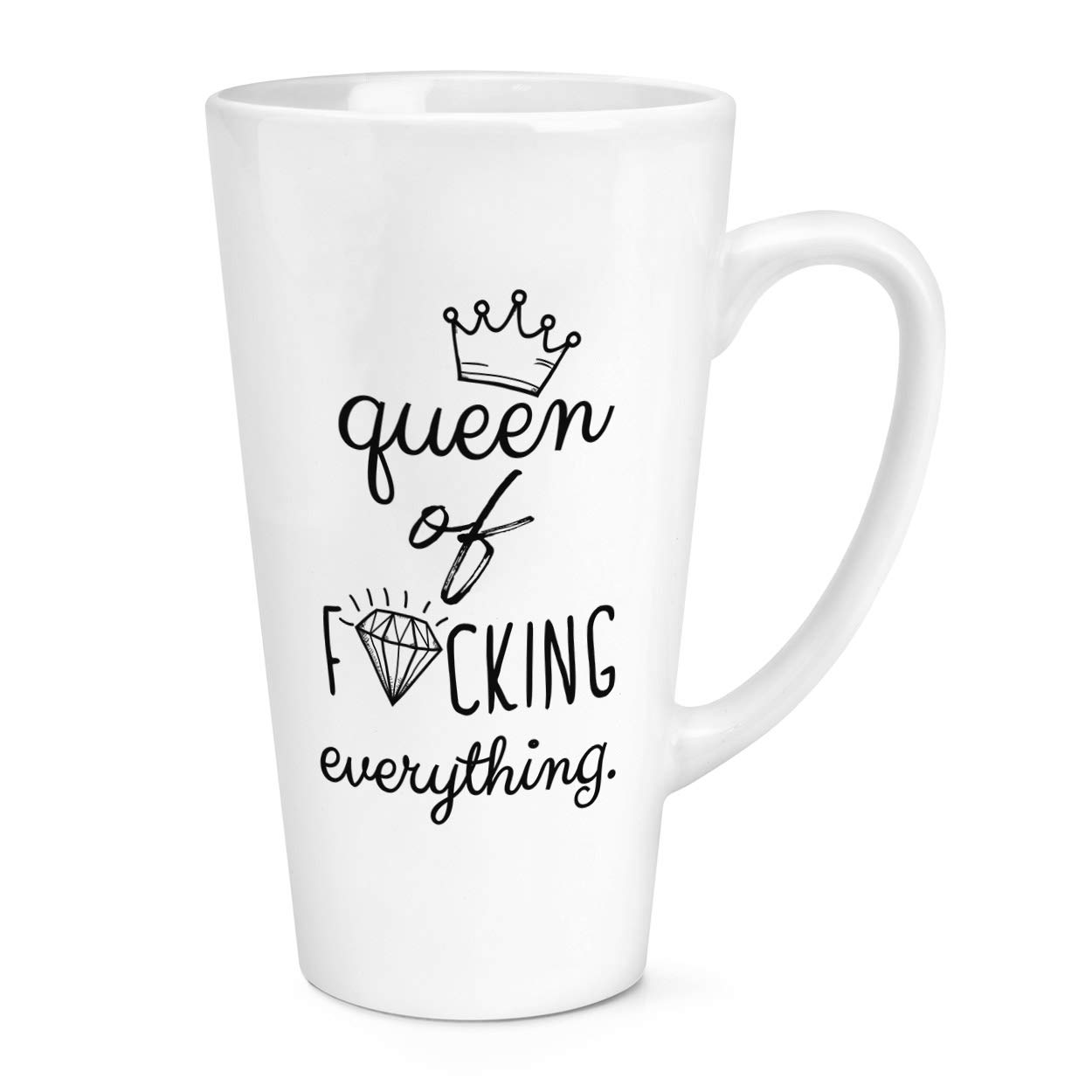 Diamond Queen of F-King Everything 17oz Large Latte Mug Cup