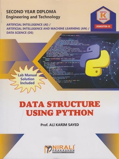 Am Padma Reddy Data Structure Using Python DATA STRUCTURE USING PYTHON (313306) For SEMESTER 3 MSBTE’s ‘K’ Scheme ...