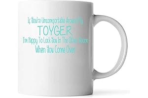 If Youre ncomfortable Around My Toyge Coffee Mug Present Idea fo Cat...