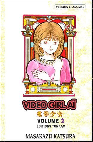 Video Girl Aï — Tome 2