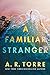 A Familiar Stranger