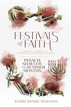 Hardcover Festivals of Faith, Pesach, Shavuos and Summer Months Book