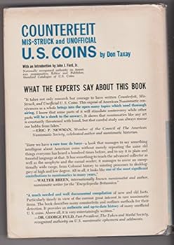 Counterfeit, Mis-Struck and Unofficial U. S. Coins