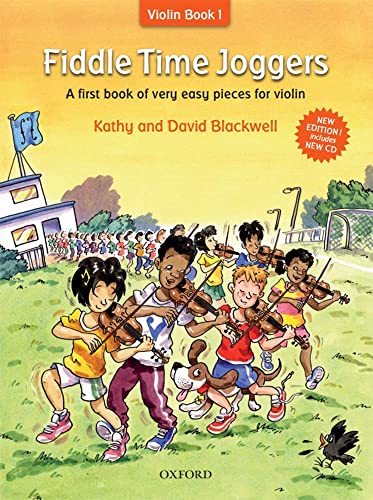 Fiddle Time Joggers + CD: A First Book of Very Easy Pieces for Violin 2nd Revised edition by Blackwell, Kathy, Blackwell, David (2013) Sheet music