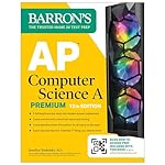 AP Computer Science A Premium, 12th Edition: Prep Book with 6 Practice Tests + Comprehensive Review + Online Practice (Barron's AP Prep) Premium Edition