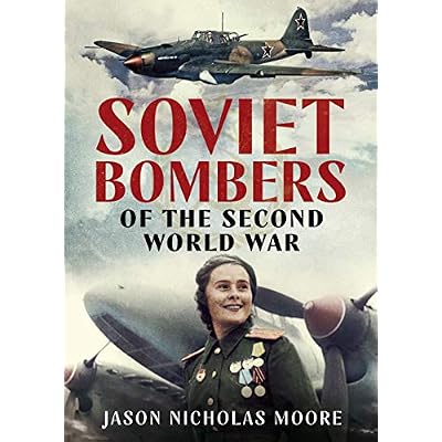 Soviet Bombers of the Second World War