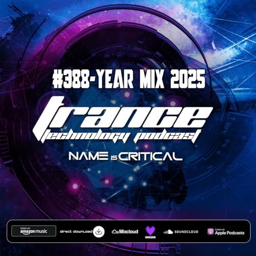 Episode 388: TTech 388- 2025 Year Mix - Name Is Critical
