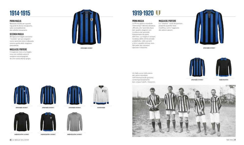 Le maglie dell'Inter. Tutte le divise nerazzurre dal 1908 a oggi. Nuova ediz.