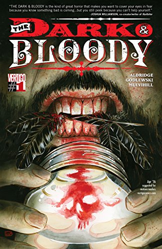 Cover of The Dark and Bloody (2016) #1