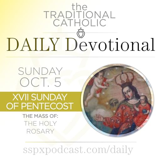 Oct 5 - Holy Rosary Sunday (17th of Pentecost)