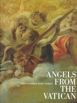 Paperback The Invisible Made Visible: Angels from the Vatican Book