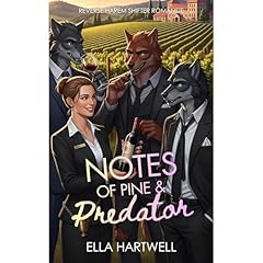 Notes of Pine & Predator Audiobook By Ella Hartwell cover art