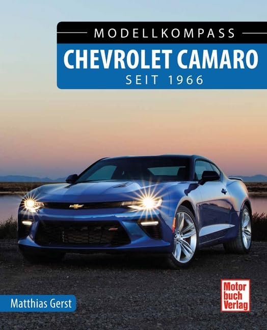 Chevrolet Camaro: seit 1966