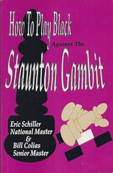 Paperback How to Play Against the Staunton Gambit Book