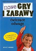 Nowe gry i zabawy cwiczace odwage w przedszkolu na 8376607693 Book Cover