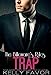 TRAP (The Billionaire's Rules, Book 15)