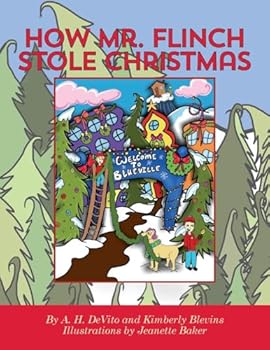 Paperback How Mr. Flinch Stole Christmas Book