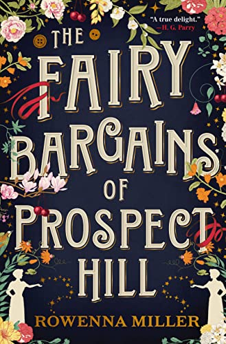 Cover of The Fairy Bargains of Prospect Hill