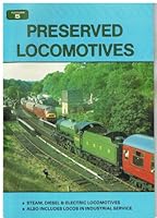 PRESERVED LOCOMOTIVES. 0906579309 Book Cover